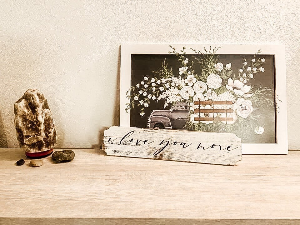 I Love You More Wall Decor Rustic / Farmhouse Sign