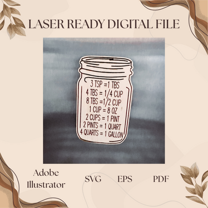 Kitchen Conversions Mason Jar Engrave & Cut File | Adobe Illustrator, SVG, EPS, PDF | Glowforge and Cricut Ready File