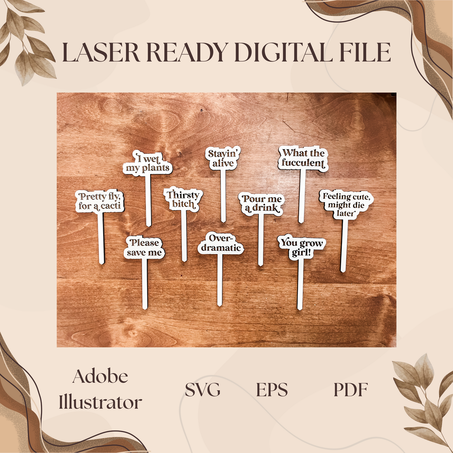 Funny Plant Stakes Set of 10, Plant Markers, Garden Signs | Engrave & Cut File | Adobe Illustrator, SVG, EPS, PDF | Glowforge, Cricut Ready