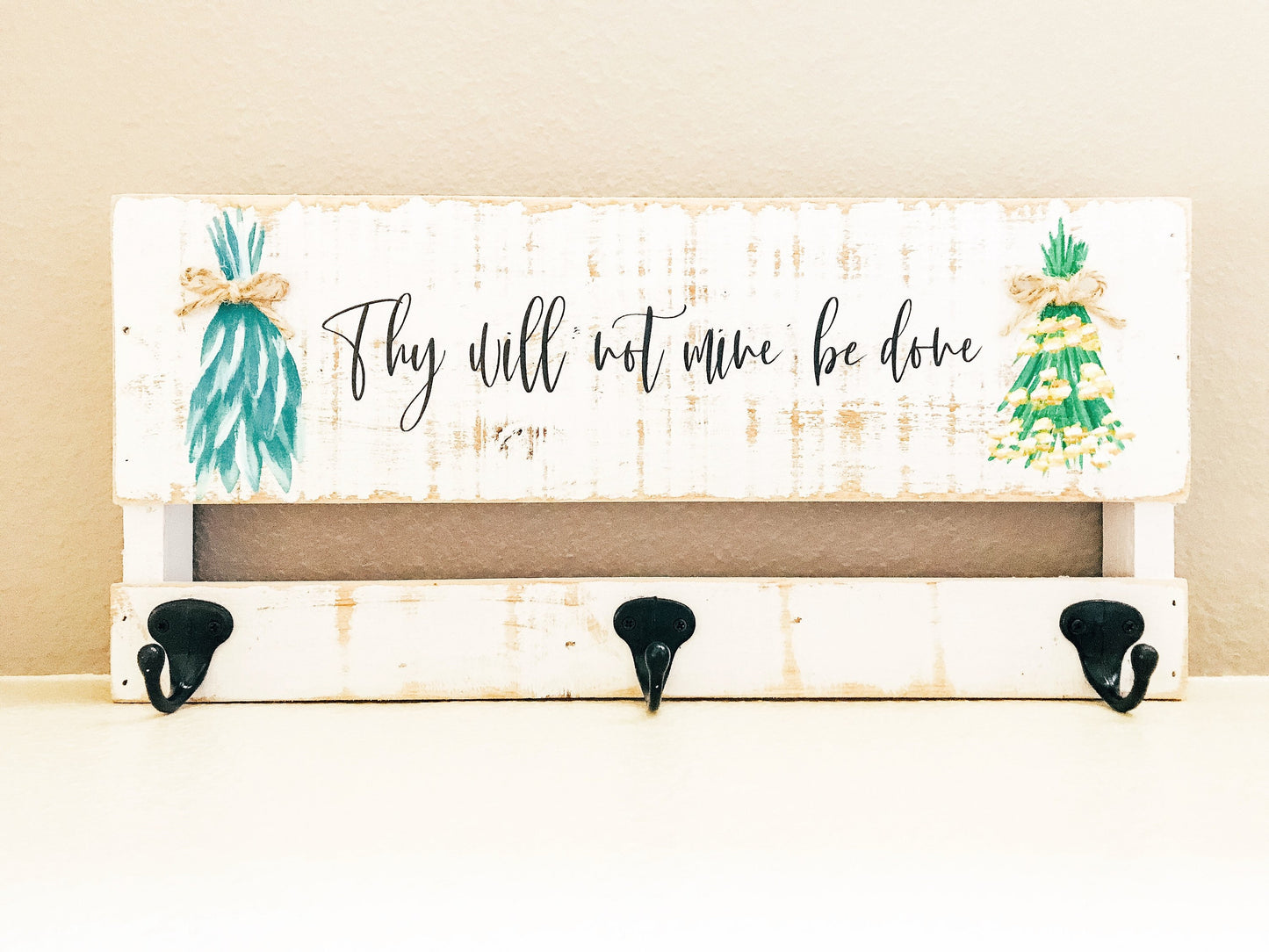 Thy Will, Not Mine, Be Done Wall Hanging / Key Holder / Mail Holder