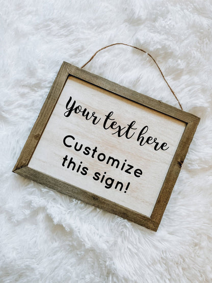 Customizable Framed Rustic Wood Sign / Personalize This Sign!