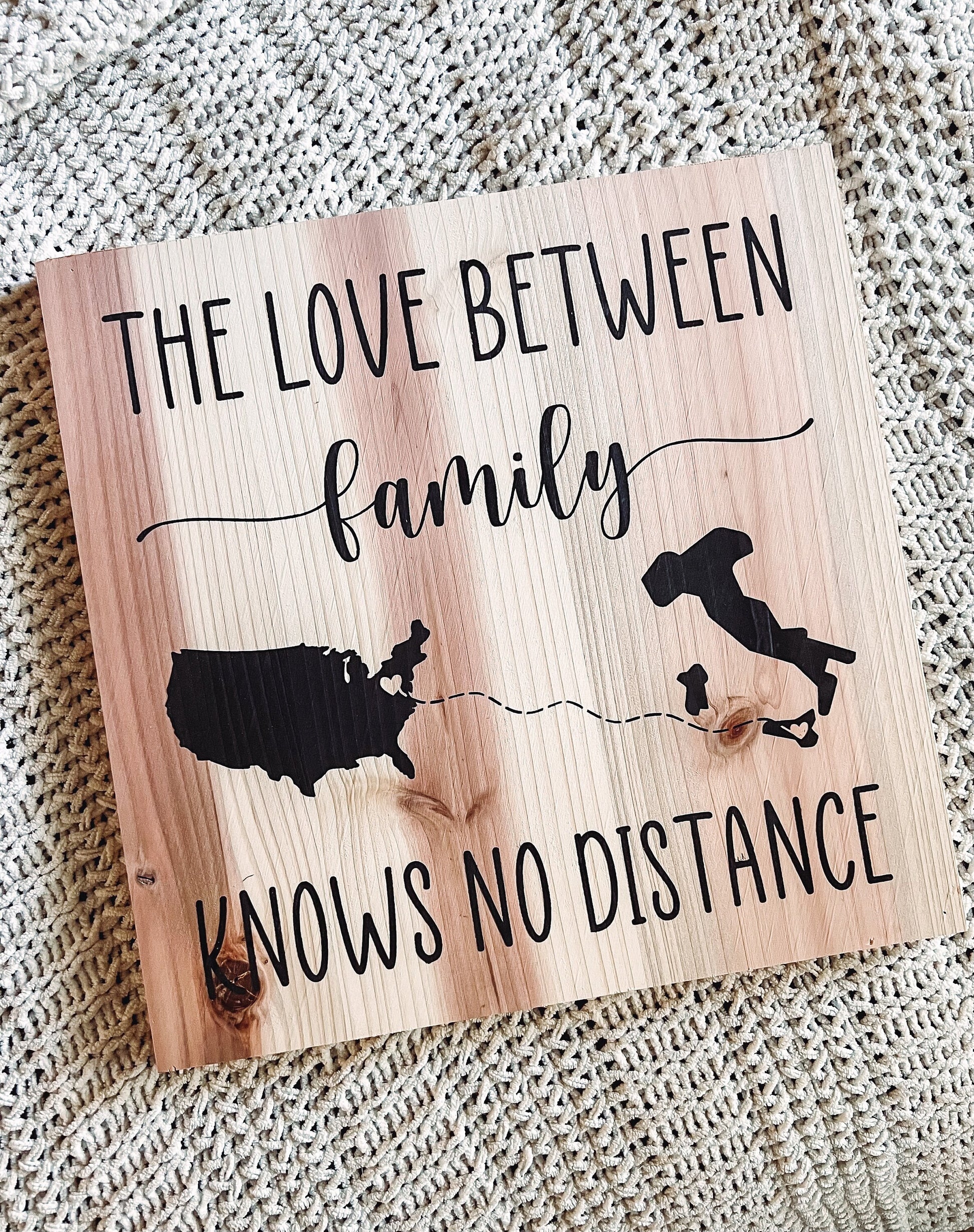 The Love Between Family Knows No Distance Cross Country Sign