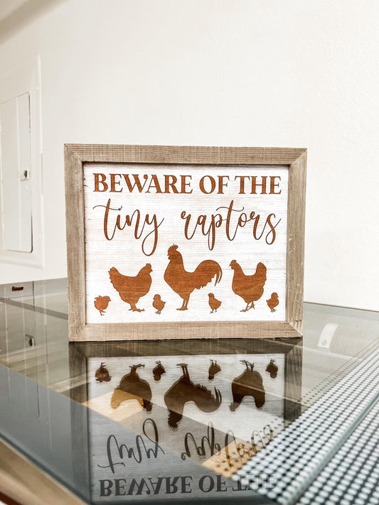 Beware of the Tiny Raptors Funny Chicken Coop Sign | Small Dinosaurs Coop Decor | Farmhouse Chicken Rooster Chicks Laser Engraved Wood Sign