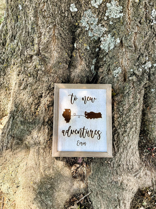 New Adventures Laser Engraved Custom Cross Country Home Decor Sign, Military Moving Sign, Personalized New Home Sign with State or Country