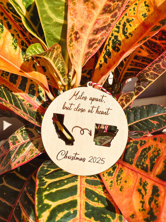 Miles Apart But Close At Heart Christmas Ornament | Laser Cut Personalized 2 States Family Ornament Christmas Customized Long Distance Gift
