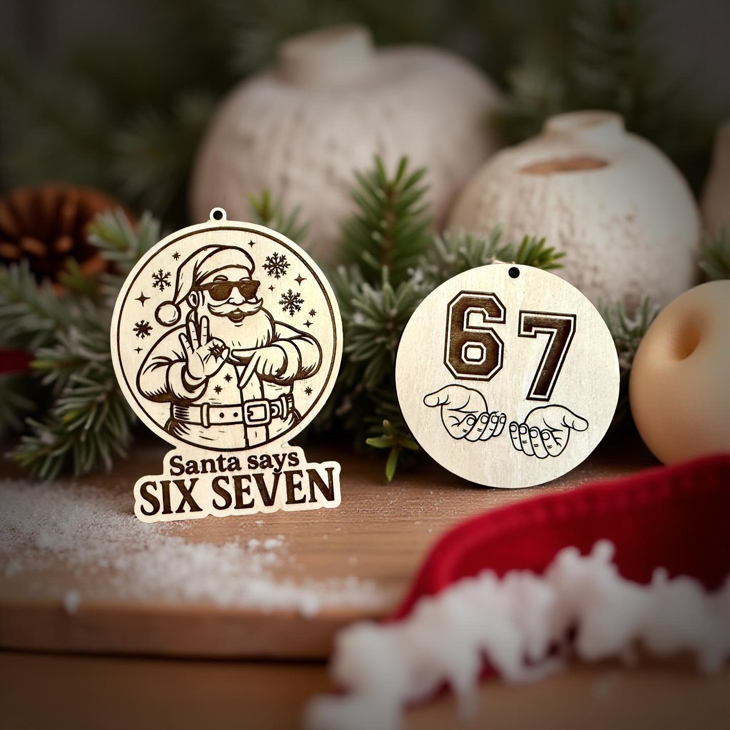 Six Seven Santa Clause Kids Trending Ornament | 6 7 Funny Slang Christmas Ornament Gift for Teacher or Children | Elementary Middle School