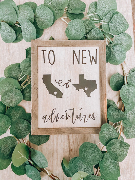 To New Adventures Custom Cross Country Home Decor Sign