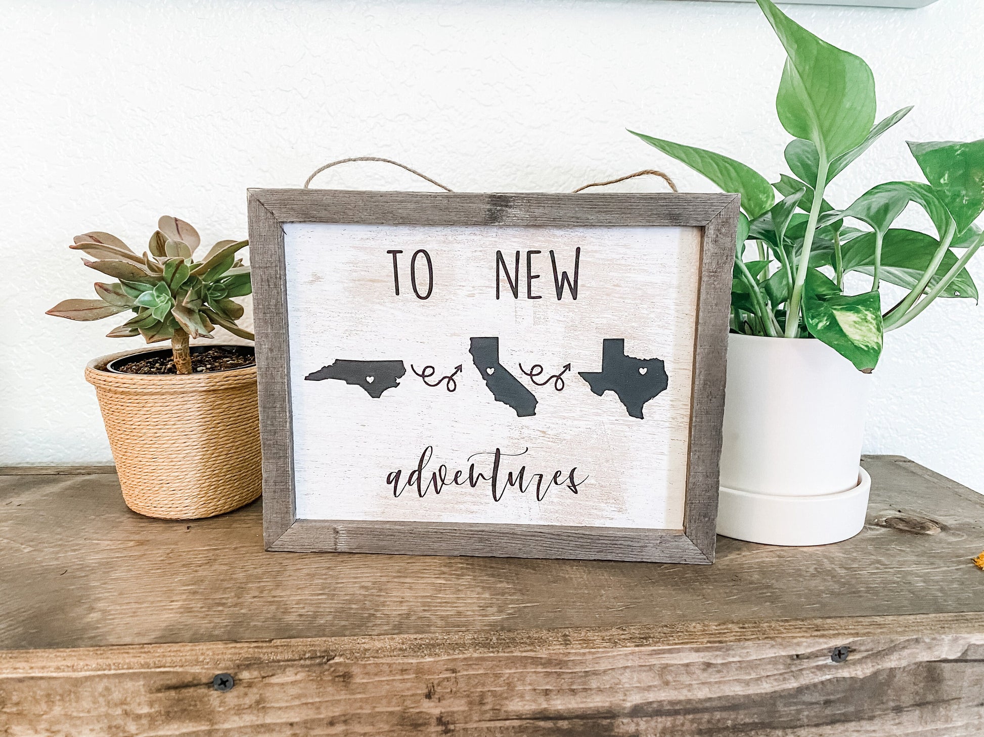 To New Adventures Custom Cross Country Home Decor Sign Three States/Countries