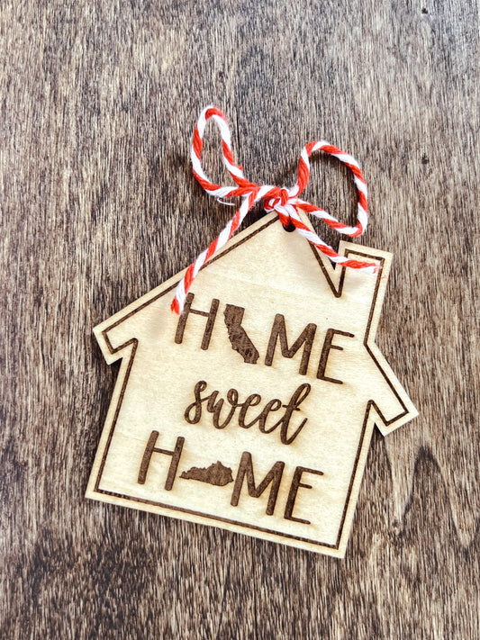 Home Sweet Home House Shaped Cross Country Moving Laser Cut Personalized Custom Ornament