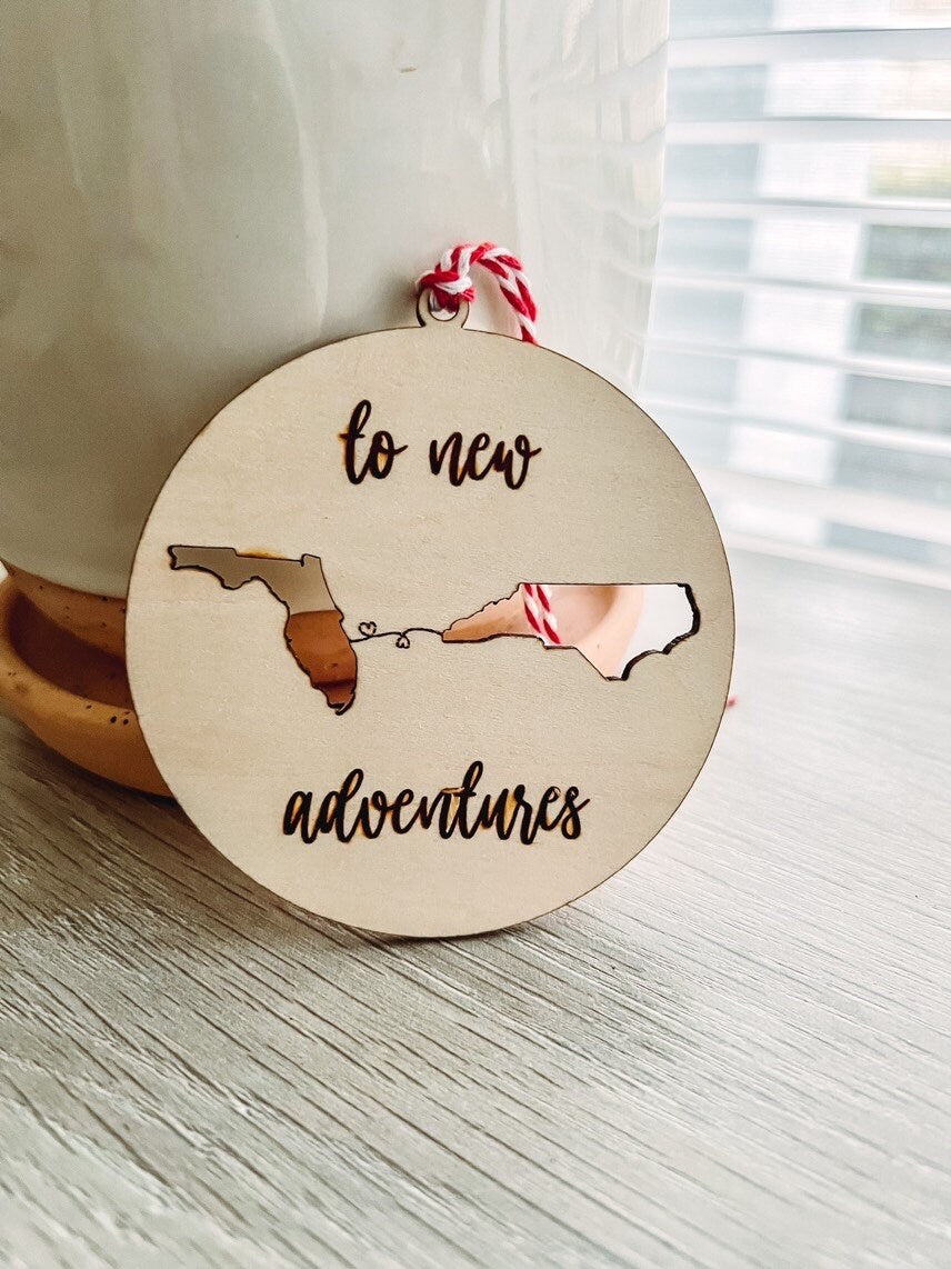 To New Adventures Cross Country Moving Ornament | Laser Cut Personalized 2 States or Countries | Custom Home Decor | Christmas Moving Gift