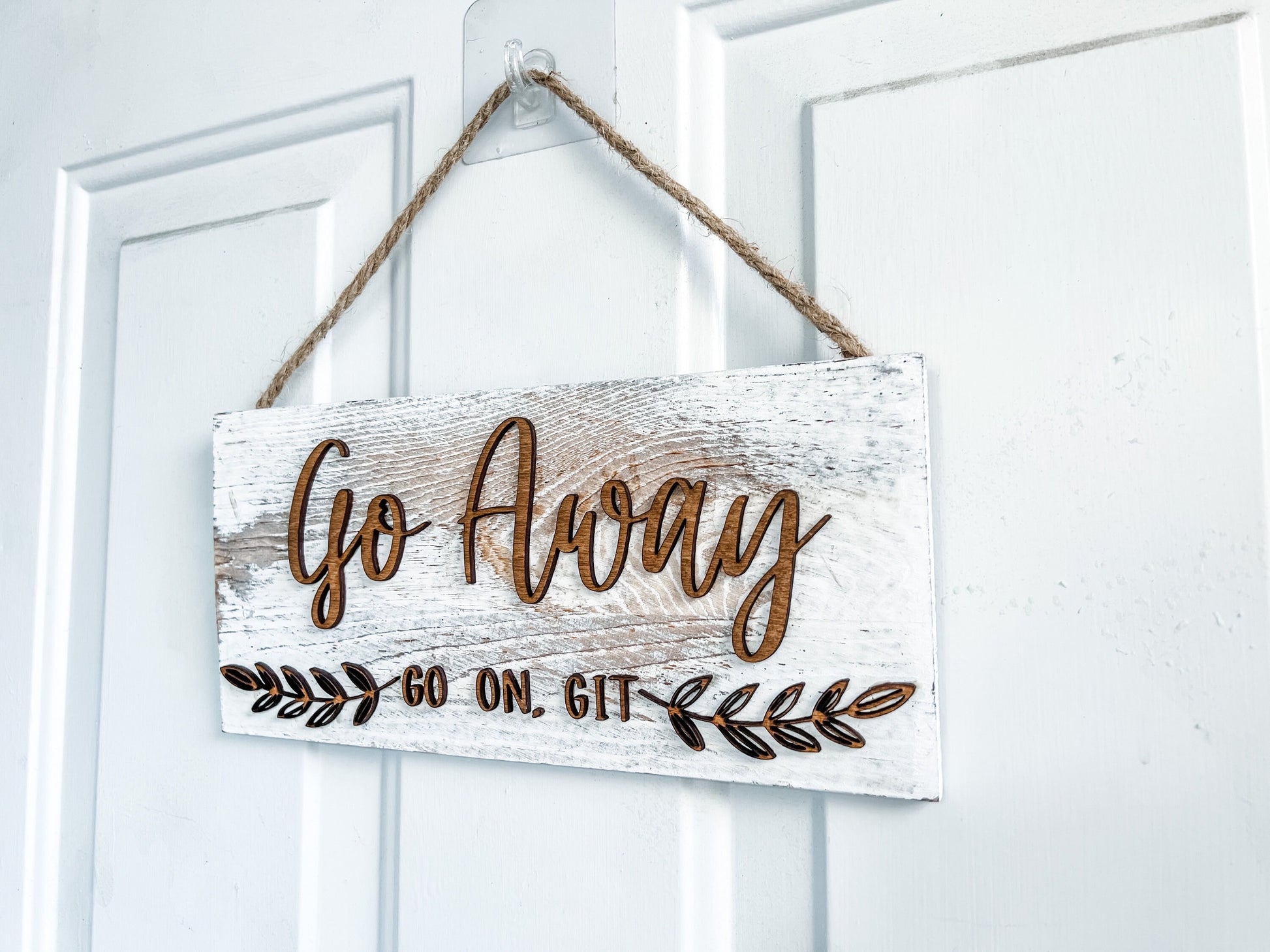 Go Away (Go On, Git) Un-Welcome Sign | Funny Farmhouse Welcome Sign